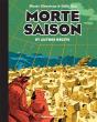 Morte Saison Et Autres Récits - Preview