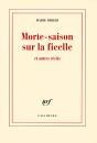 Morte Saison Sur La Ficelle - Preview