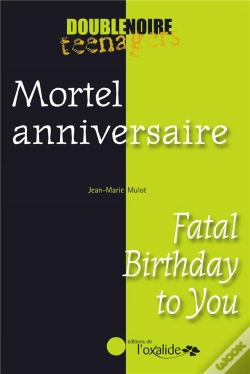 Capa do artigo mortel anniversaire / fatal birthday to you