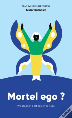 Capa do artigo Mortel Ego ? Philosopher, C'Est Cesser De Vivre