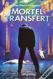 Mortel Transfert