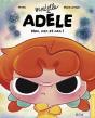 Mortelle Adèle : Non, Non Et Non ! - Preview