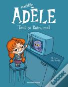 Mortelle Adèle Tome 1 : Tout Ça Finira Mal