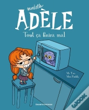 Capa do artigo Mortelle Adèle Tome 1 : Tout Ça Finira Mal