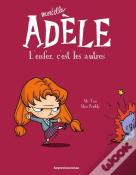 Mortelle Adèle Tome 2 : L'Enfer, C'Est Les Autres