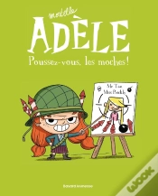 Capa do artigo Mortelle Adèle Tome 5 : Poussez-Vous Les Moches !