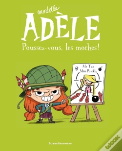 Capa do artigo Mortelle Adèle Tome 5 : Poussez-Vous Les Moches !