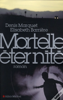 Capa do artigo Mortelle Éternité