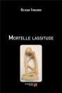 Mortelle Lassitude - Preview