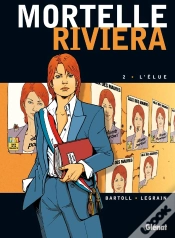 Capa do artigo Mortelle Riviera - Tome 02 : L