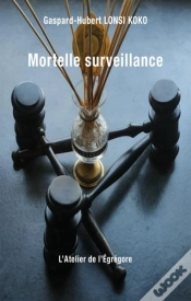 Capa do artigo Mortelle Surveillance