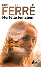 Mortelle Tentation