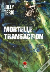 Capa do artigo Mortelle Transaction