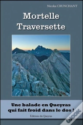 Mortelle Traversette