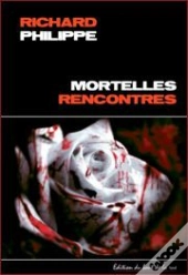 Mortelles Rencontres