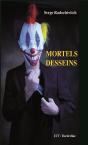 Mortels Desseins - Preview