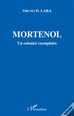 Capa do artigo Mortenol ; Un Colonisé Exemplaire