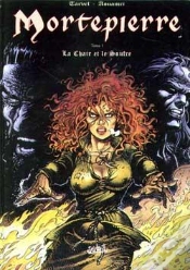 Capa do artigo Mortepierre T.1; La Chair Et Le Soufre