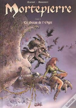 Capa do artigo Mortepierre Tome 4 ; Le Sceau De L'Ogre