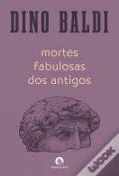 Mortes Fabulosas dos Antigos