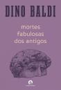 Mortes Fabulosas Dos Antigos - Preview