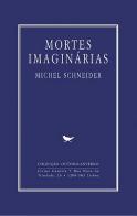 Mortes Imaginárias