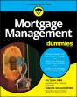 Mortgage Management For Dummies - Preview
