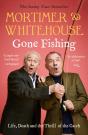 Mortimer & Whitehouse: Gone Fishing - Preview