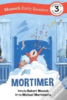 Mortimer Early Reader