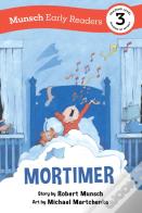 Mortimer Early Reader