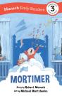 Mortimer Early Reader - Preview