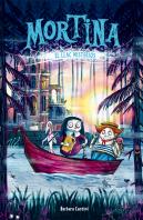 Mortina 4. El Llac Misteriós
