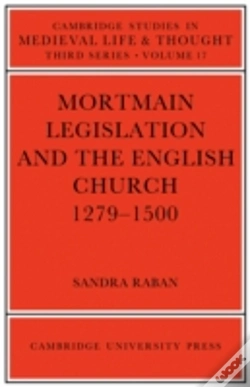 Capa do artigo Mortmain Legislation And The English Church 1279â€“1500