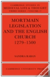 Capa do artigo Mortmain Legislation And The English Church 1279â€“1500