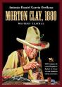 Morton Clay, 1880 - Preview