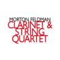 Morton Feldman: Clarinet & String Quartet - CD - Preview