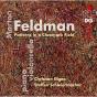 Morton Feldman: Patterns in a Chromatic Field - CD - Preview