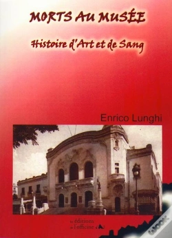 Capa do artigo Morts Au Musée ; Histoire D'Art Et De Sang