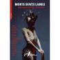 Morts Dents Lames - Preview