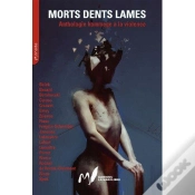 Capa do artigo Morts Dents Lames