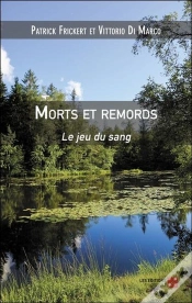 Capa do artigo Morts Et Remords - Le Jeu Du Sang