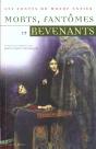 Morts Fantomes Et Revenantes - Preview