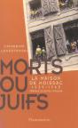 Morts Ou Juifs - Preview