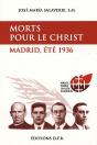 Morts Pour Le Christ ; Madrid Été 1936 - Preview