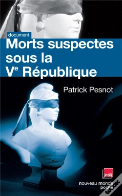 Capa do artigo Morts Suspectes Sous La Ve République
