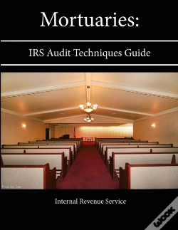Capa do artigo Mortuaries: Irs Audit Techniques Guide