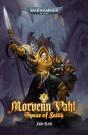 Morvenn Vahl: Spear Of Faith - Preview