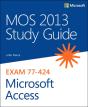 Mos 2013 Study Guide For Microsoft Access - Preview