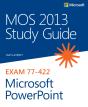 Mos 2013 Study Guide For Microsoft Powerpoint - Preview