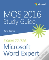 Mos 2016 Study Guide For Microsoft Word Expert